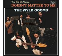 Wyld Gooms – You Did Me Wrong – Vinyle 7"