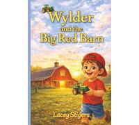 Wylder and the Big Red Barn
