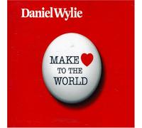 Wylie, Daniel - Make Love to The World [Import]