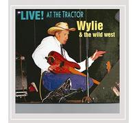 Wylie & the Wild West - Live at The Tractor
