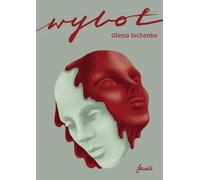 Wylot - Olesie Ivchenko (livre en polonais)
