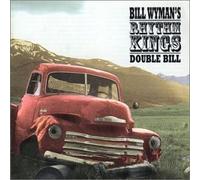 Wyman, Bill, Rhythm Kings - Double Bill by Wyman, Bill, Rhythm Kings Import edition (2001) Audio CD
