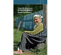 Wymazana granica Tomasz Grzywaczewski (Buch auf Polnisch)
