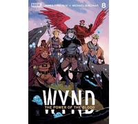 Wynd: The Power of the Blood #8 - James Tynion IV - BOOM! Studios - ebook (ePub) - Livre