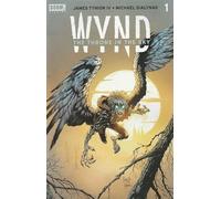 WYND: The Throne in the Sky #1 Cover D (Foil) with Rated Comics acrylic backer