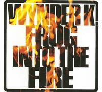 Wynder K. Frog - Wynder K. Frog - Into The Fire