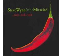 WYNN,STEVE AND THE MIRACLE 3 - Tick...Tick...Tick