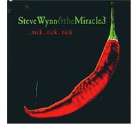 Wynn, Steve & the Miracle 3 - Tick Tick Tick