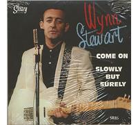 Wynn Stewart - Come On b-w Slowly But Surely 7inch, 45rpm - picture sleeve