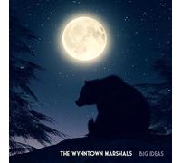 Wynntown Marshals,the - Big Ideas (Numbered Edition)