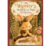 Wynter's Morning and Night Prayers
