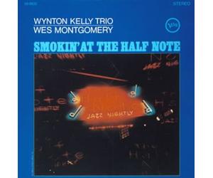 Wynton Kelly Trio - Asmokin'at the Half Note