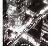 Wynton Marsalis - Citi Movement: Griot New York By Wynton Marsalis (2007-12-03)