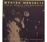 Wynton Marsalis Featuring: Art Blakey & The Jazz Messengers - Live At Bubba's Jazz Restaurant (Volume Two)