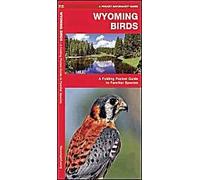 Wyoming Birds: A Folding Pocket Guide To Familiar Species