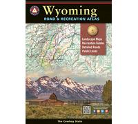 Wyoming Road and Recreation Atlas - 4th Edition, 2020