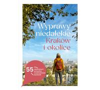 Wyprawy niedalekie Krakow i okolice - Paweł Gaik (Buch auf Polnisch)
