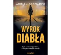 Wyrok diabła - Adrian Bednarek (Thriller en polonais)