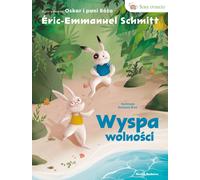 Wyspa wolności - Eric Emmanuel Schmitt (livre en polonais)
