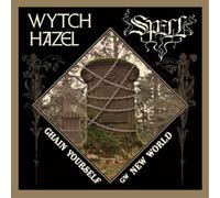 Wytch Hazel - 7-Chain Yourself/New World