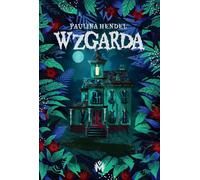 Wzgarda - Paulina Hendel (livre en polonais)