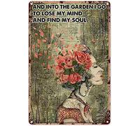 WZVZGZ Plaque murale rétro en métal avec inscription « Rose Girl and Into The Garden I Go to Lose My Mind and Find My Soul » - 20,3 x 15,2 cm
