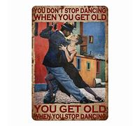 WZVZGZ Plaque rétro en métal - Affiche d'art vintage « You Don't Stop Gardening When You're Old » - Décoration murale pour garage, bar, restaurant, cuisine, café, pub - 20,3 x 30,5 cm