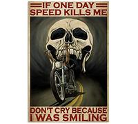 WZVZGZ Plaque vintage en métal avec tête de mort « If One Day Speed Kills Me Don't Cry » - Décoration murale vintage pour bureau/maison/salle de classe - Cadeau idéal pour anniversaire/Thanksgiving