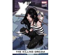 X-23 - Volume 1: The Killing Dream