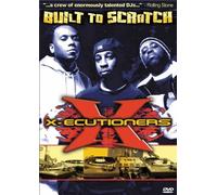 X-Ecutioners - Built to Scratch [DVD] by X-ecutioners