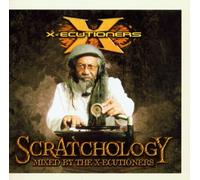 X-Ecutioners - Scratchology [Import]