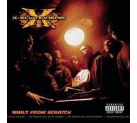 X-Ecutioners, The - Built From Scratch