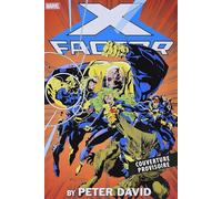 Peter David – X-Factor – Tome 1 – Cartonné – Panini