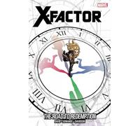 X-Factor - Volume 17: The Road to Redemption
