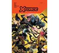 X-Force By Benjamin Percy Vol. 3
