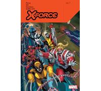 Benjamin Percy – X-Force – Tome 7 – Marvel Comics