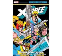Marvel Comics – X-FORCE EPIC COLLECTION : ASSAULT ON GRAYMALKIN