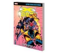 X-Force Epic Collection: Zero Tolerance