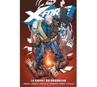 Collectif – X-Force : Le chant du bourreau – Broché