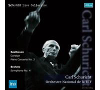 ƒx[ƒg[ƒ"ƒFƒ":˜‹ÈuƒRƒŠƒIƒ‰ƒ"vAƒsƒAƒm‹¦'t‹È'æ3"ÔAƒuƒ‰[ƒ€ƒX:Œð‹¿‹È'æ4"Ô (Schuricht Live Collection - Beethoven : CoriolanA Piano Concerto No.3A Brahms : Symphony No.4 / Orchestre National de la RTF) [2CD]