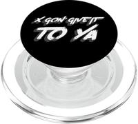 X Gon' Give it to Ya | Musique Rap des années 2000 PopSockets PopGrip pour MagSafe