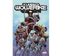 X Lives Of Wolverine/x Deaths Of Wolverine
