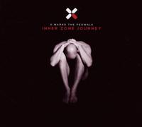 X Marks the Pedwalk - Inner Zone Journey [Import]