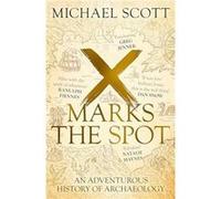 X Marks the Spot by Michael Scott Michael Scott (Auteur)