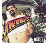 X-Members,the - Down with The Average Joe [Import]