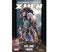 X-Men 17: Vive Libre O Muere - Medina, Paco, Spencer, Nick Medina, Paco, Spencer, Nick (Auteur)