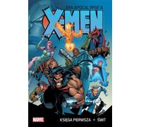 X-Men Apocalypse Era Book One : Dawn - Collected Works (Comics für Jugendliche auf Polnisch)