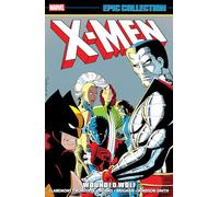 X-Men Epic Collection: Wounded Wolf