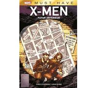 X-Men : Futur antérieur - Chris Claremont - Panini Comics - cartonné - Comics