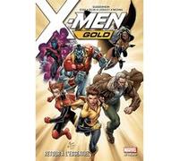 X-Men Gold - Tome 1 - Retour À L'essentiel